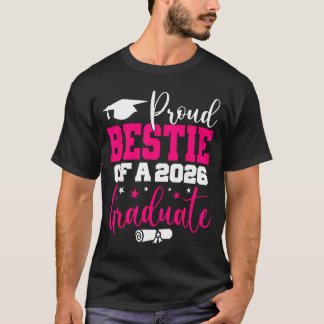Bestie Senior Proud Bestie Class Design T-Shirt