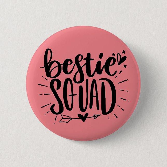 Bestie Squad BFF Best Friend Lettering Quote  Button (Front)