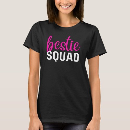 Bestie Squad Friendship T_Shirt