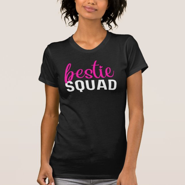 Bestie Squad Friendship T-Shirt (Front)