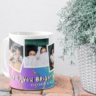 Bestie 'You Brighten Up My Life' Rainbow Photo Coffee Mug