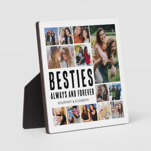 Besties Always  Forever Photo Collage Plaque