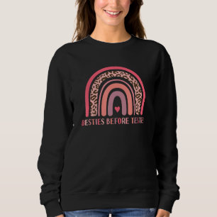 Besties Before Testes BFF  Best Friend Bestie Femi Sweatshirt