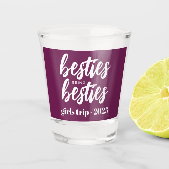 Besties being Besties Personalized Shot Glass (Front)