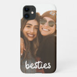 Besties Best Friend Photo  Iphone 11 Case at Zazzle