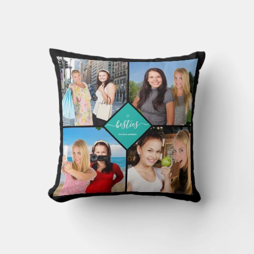 Besties Best Friends 4 Photo Collage Fun Teal Name Throw Pillow