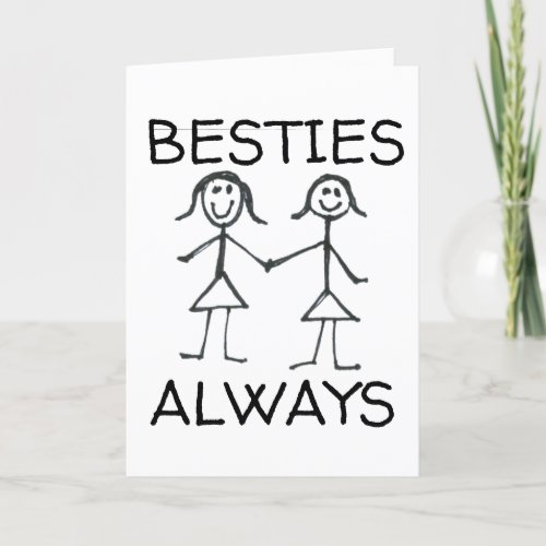 BESTIES BFF GIRLFRIENDS BIRTHDAY GREETING CARDS