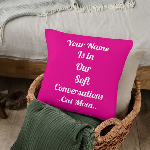 Besties BFF Pet Cat Mom Custom Pink Cute Template Throw Pillow