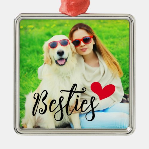 Besties Cute Dog Mom Red Heart Photo Metal Ornament