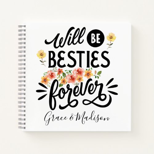 Besties for Life BFF Friends Forever Gift Notebook