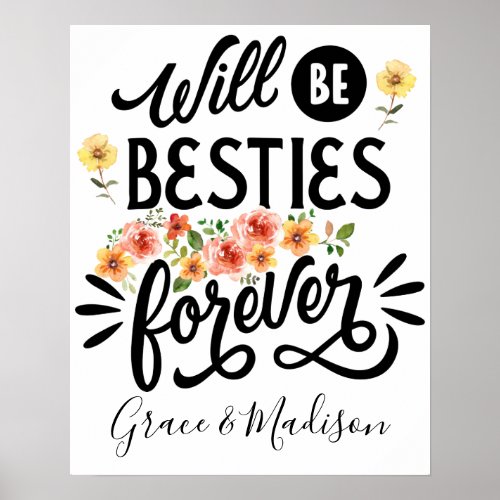 Besties for Life BFF Friends Forever Gift Poster