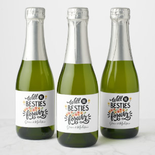 Besties for Life BFF Friends Forever Gift Sparkling Wine Label