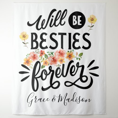 Besties for Life BFF Friends Forever Gift Tapestry