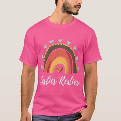 Besties For The Resties Boho Rainbow Matching Momm T_Shirt