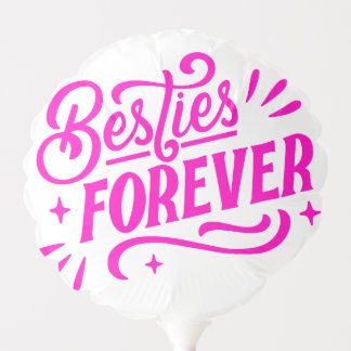 BESTIES FOREVER balloon