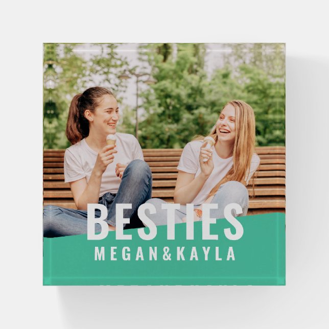 Besties Forever Best Friends BFF Modern Chic Photo Paperweight (Front)