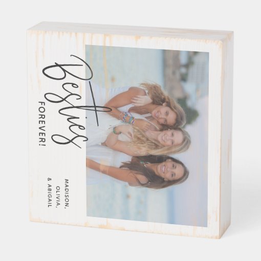 Besties Forever Best Friends Script Photo Wooden Box Sign Zazzle