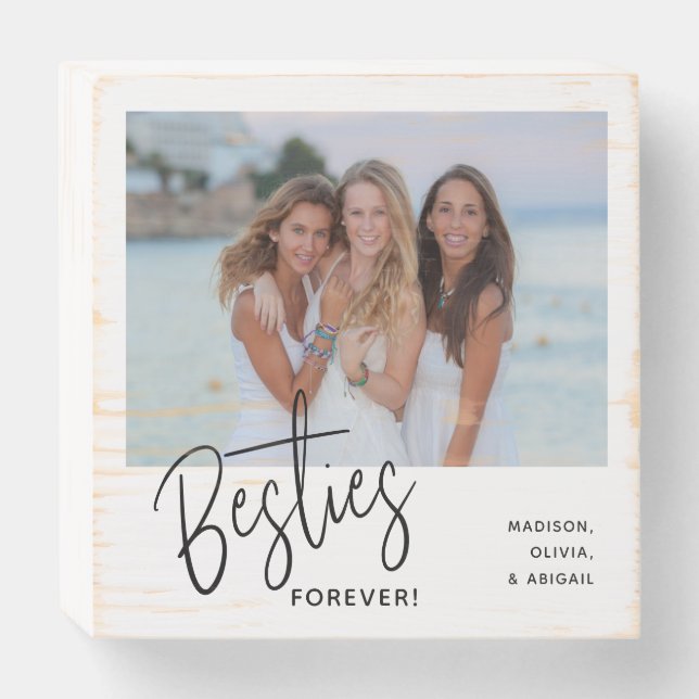 Besties Forever Best Friends Script Photo Wooden Box Sign (Front Horizontal)