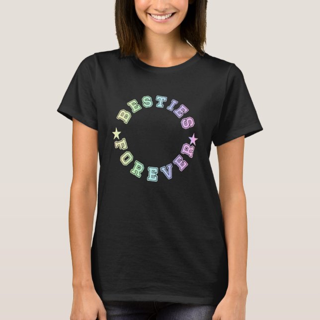 Besties Forever Matching Outfits Family and Friend T-Shirt (Front)
