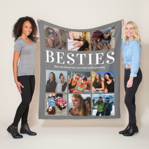 Besties Gift | Best Friends Gray Fleece Blanket - Personalized modern friendship fleecy blanket featuring a modern gray background that can be changed to any color, 9 photos of you and your bestie, and a cute best friends quote.