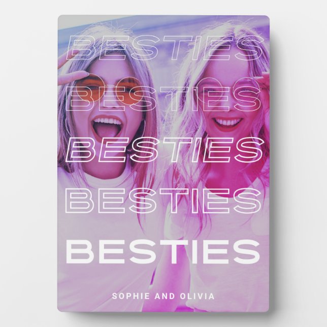 Besties | Modern Text and Colorful Photo Effect Plaque (Front)
