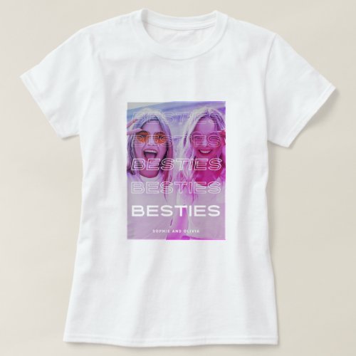 Besties  Modern Text and Colorful Photo Effect T_Shirt