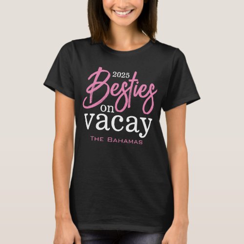 Besties on Vacay Personalized T_Shirt