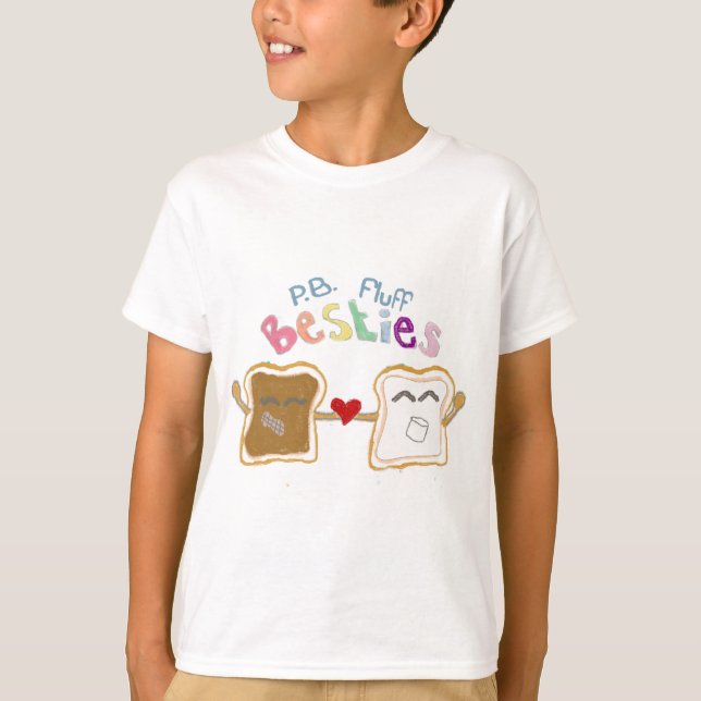 besties peanut butter fluff T-Shirt (Front)