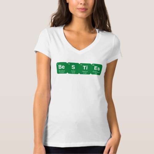 Besties periodic table breaking bad T_Shirt