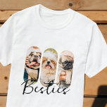 Besties Pet Simple Modern Playful Three Photo T-Shirt<br><div class="desc">This simple and modern design is composed of modern simple playful script typography. Add custom pet photos of your pet cat, dog, or birds.</div>