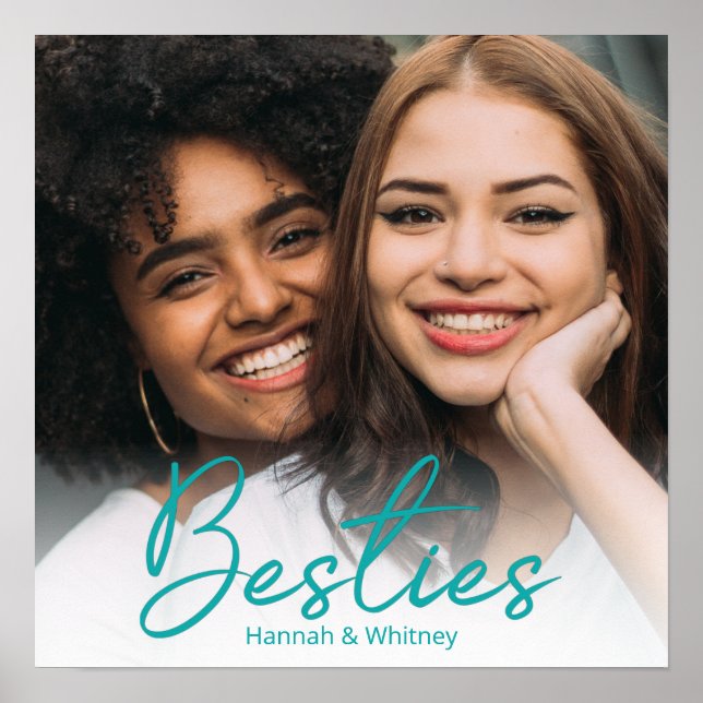 Besties Teal Script Custom Photo Poster (Front)