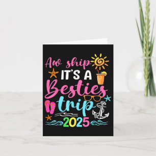 Besties Trip 2025 Friend Cruise Trip Summer Vacati Card