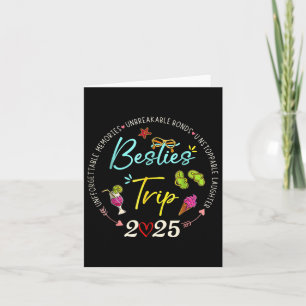 Besties Trip 2025 Memories Girl Trip Friends Vacat Card