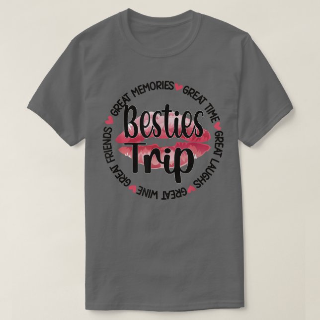 Besties Trip Best Friend Vacation Travel Girls Nig T-Shirt (Design Front)