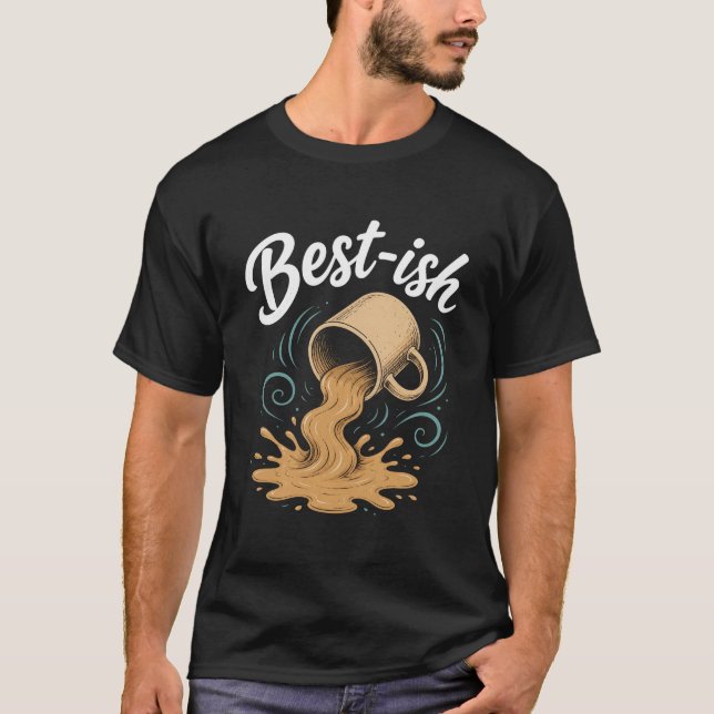 BESTISH Spilled Coffee Puddle Splash Oops Humor  T-Shirt (Front)