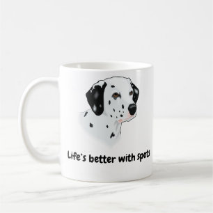 BESTSELLER! Dalmatian Mug – Life’s Better...