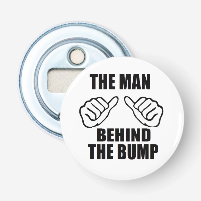 bestselling Man behind the bump bottle opener (Front)
