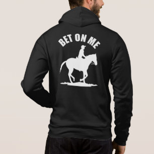 Bet On Me - Horse Racing Hoodie