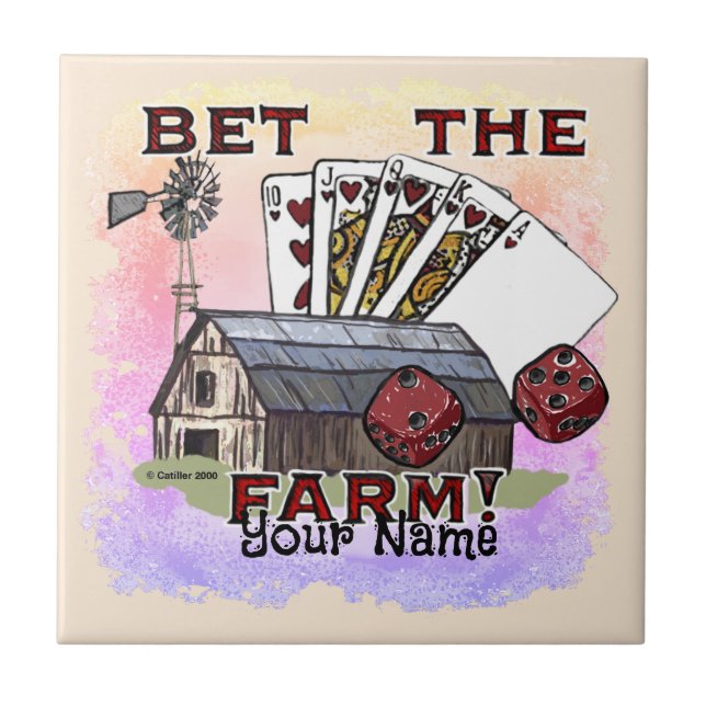 Bet The Farm Poker  Ceramic Tile (Front)