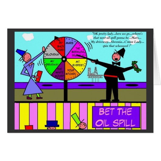 Bet The Oil Spill (Front Horizontal)