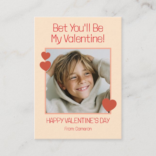 Bet You'll Be My Valentine Kids Classroom Photo Note Card (Front)