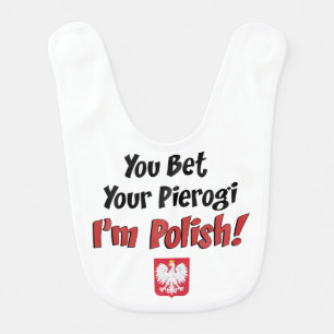 Bet Your Pierogi Polish Baby Bib