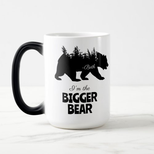 Beth Im The Bigger Bear Black Bear  Magic Mug