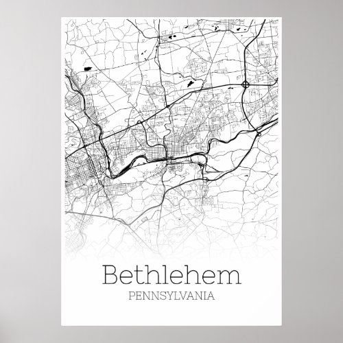 Bethlehem Map _ Pennsylvania _ City Map Poster