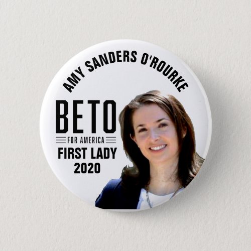 BETO 2020 Amy for Frirst Lady Button