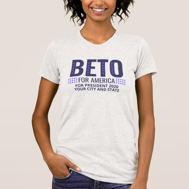 Beto 2020 For President Personalized T-Shirt (Front)