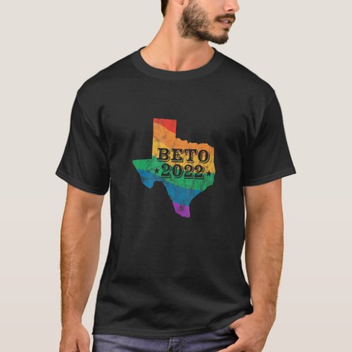 Beto 2022 LGBT Rainbow Texas Map Orourke Election T-Shirt Beto 2022 LGBT Rainbow Texas Map Orourke Election T-Shirt