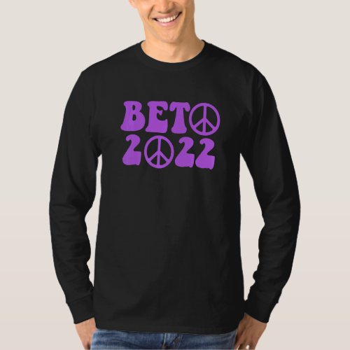 BETO 2022 spelled w Peace Sign Governor ORourke T T_Shirt