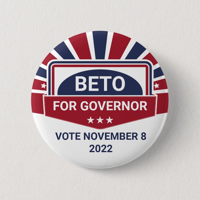 Beto for Governor Vote November 8, 2022 Election Button (Front)