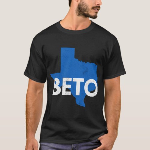 Beto For Texas Beto For Governor ORourke Beto 202 T_Shirt